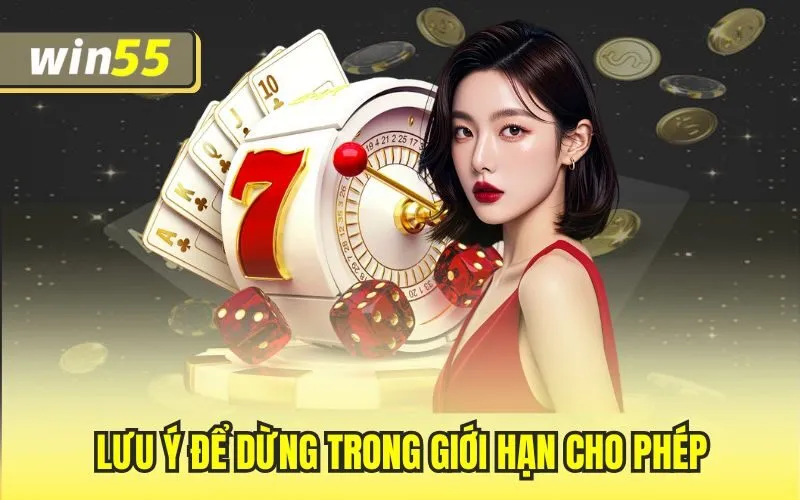 Lưu ý để dừng trong giới hạn cho phép